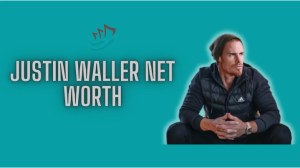 justin waller net worth